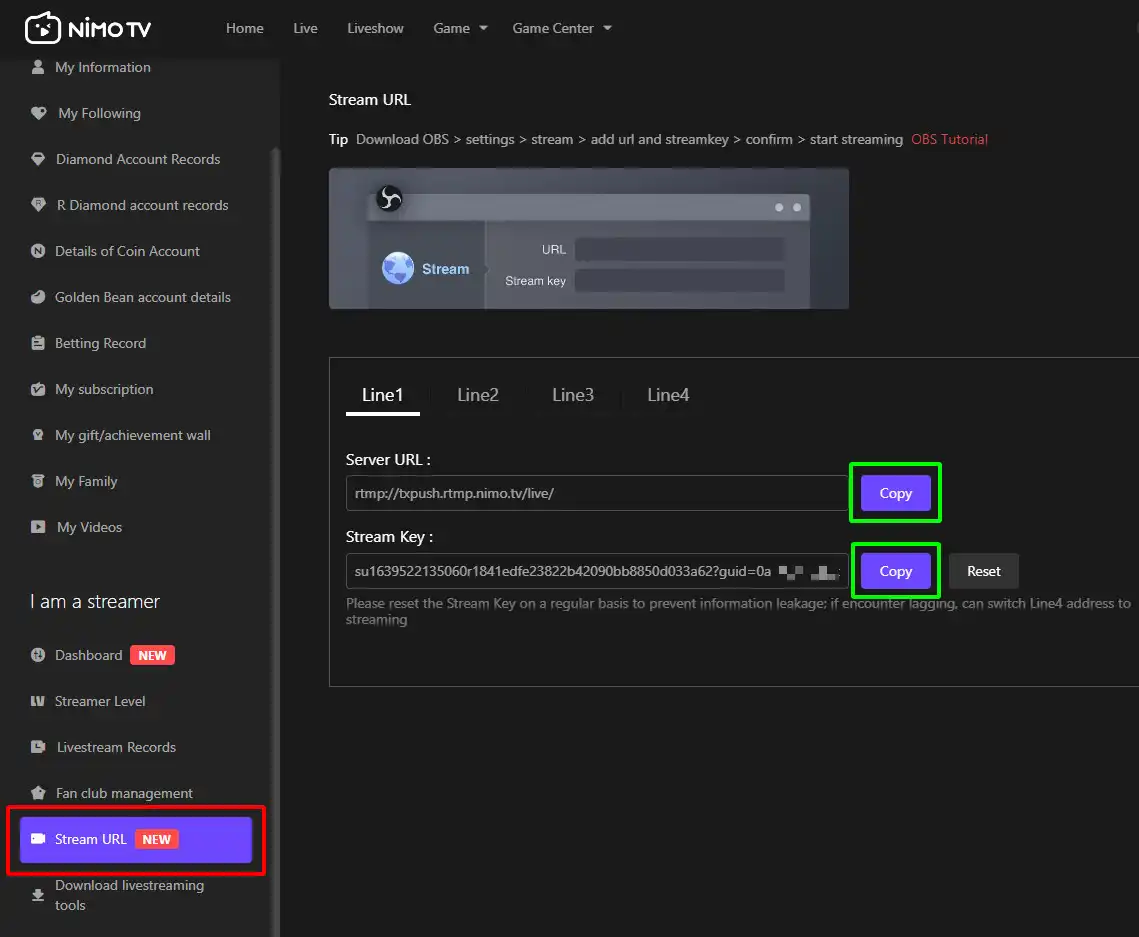 After becoming a streamer, go directly to the Stream URL to copy your Nimo TV stream key