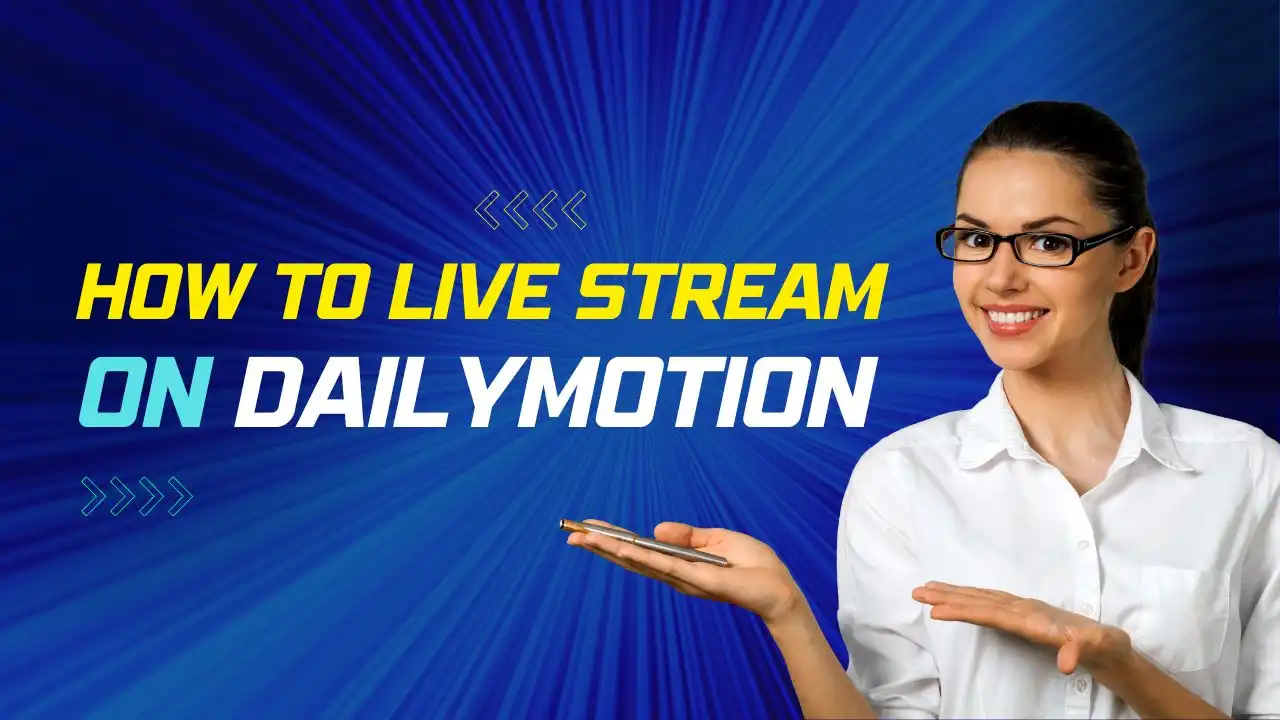 Como transmitir ao vivo no Dailymotion