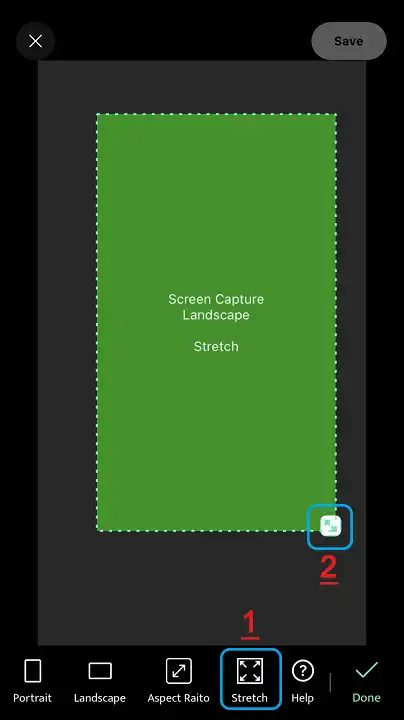 Change freely the live stream screen size with Stretch mode